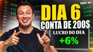 DIA 06: DERIV BOT NA CONTA DE 200$ – ISSO ME SURPREENDEU!