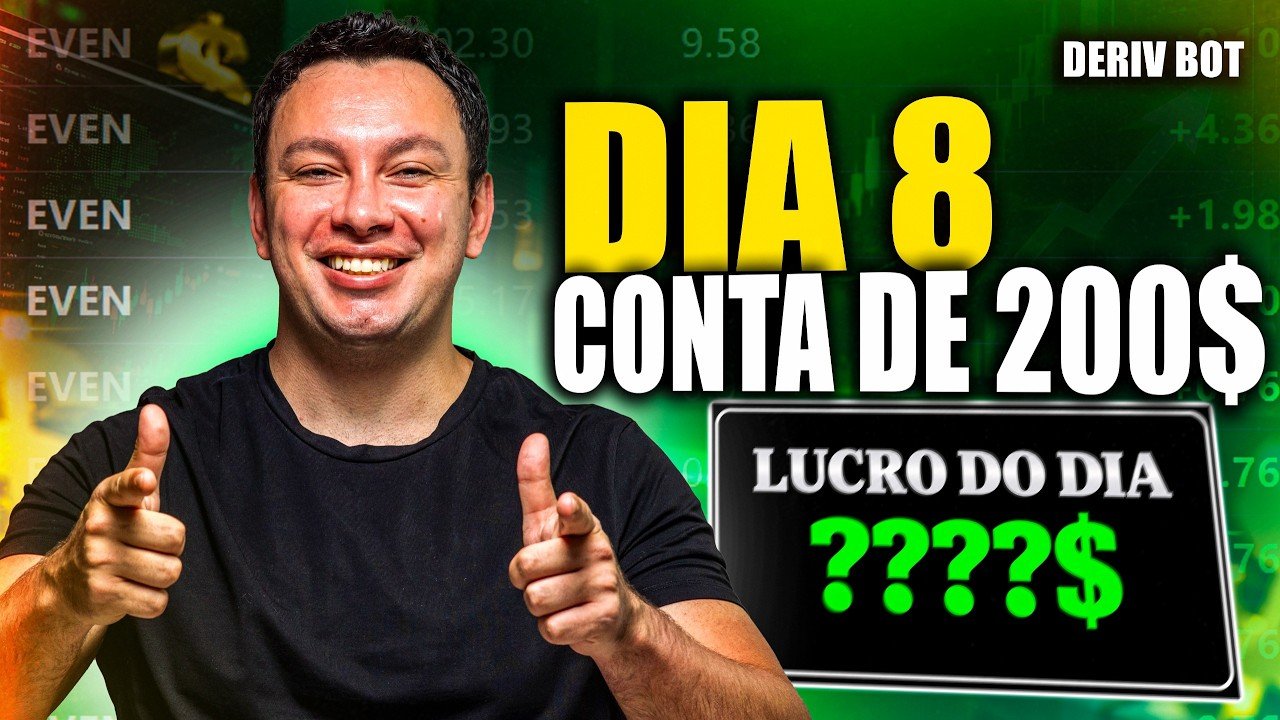 DIA 8: Deriv Bot em Conta de 200$ (Resultado Real)