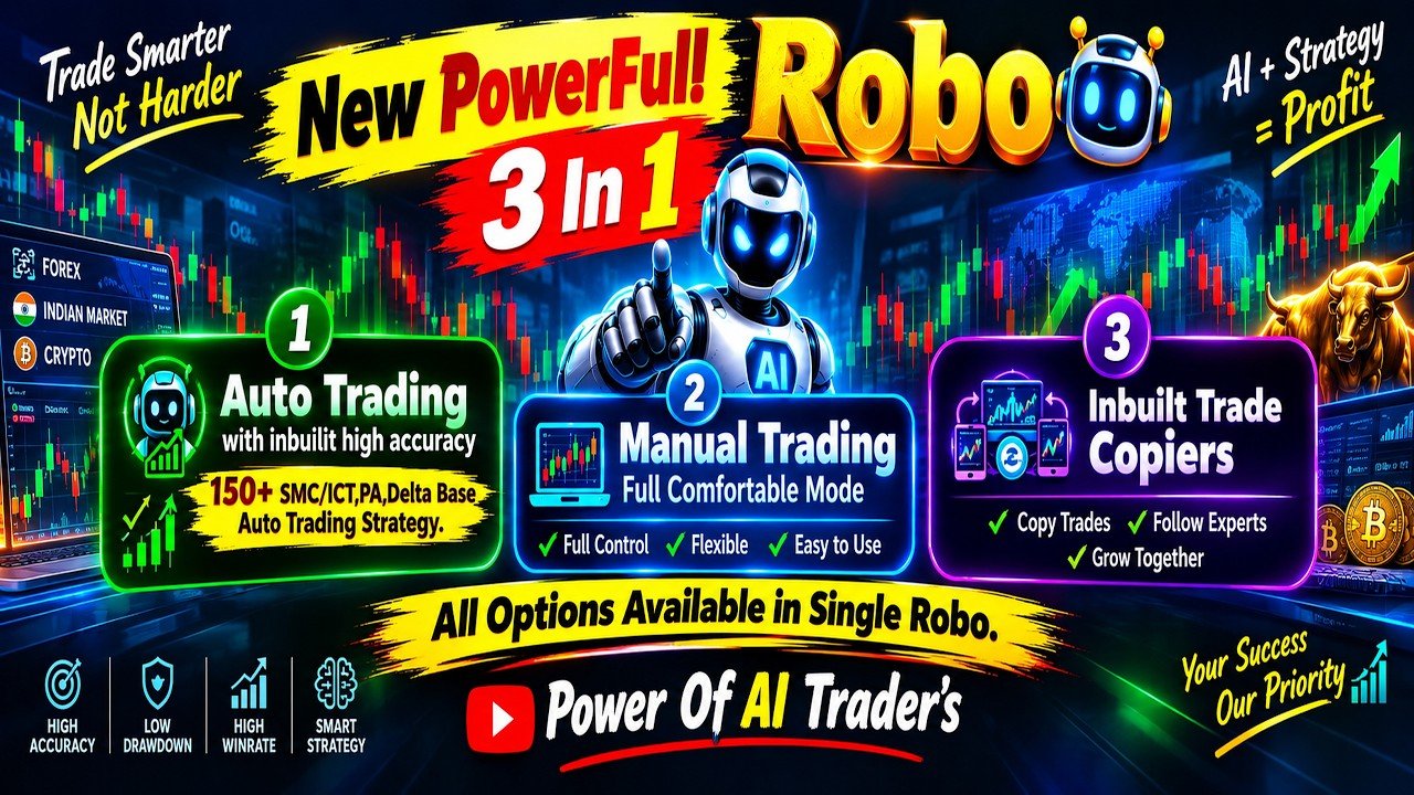 POWERFUL 3-IN-1 TRADING ROBO | AUTO TRADING + MANUAL TRADING + TRADE COPIER | POWER OF AI TRADER’S