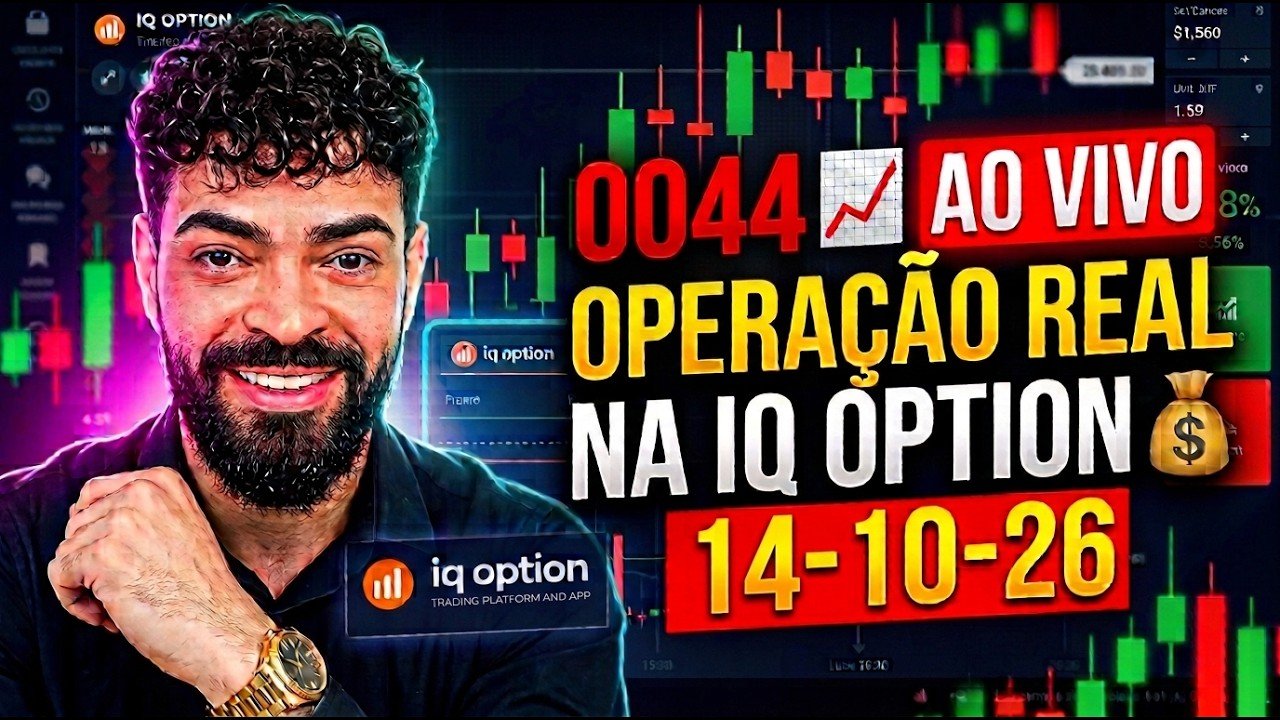V-0044 📈 AO VIVO OPERAÇÃO REAL NA IQ OPTION 💰